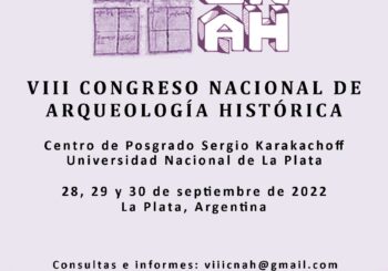 VIII Congreso Nacional de Arqueología Histórica