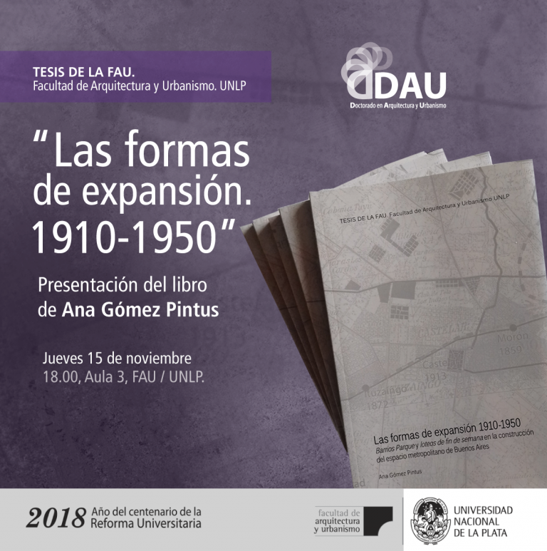 Lee más sobre el artículo Tesis FAU: presentación del libro «las formas de expansión 1910-1950»