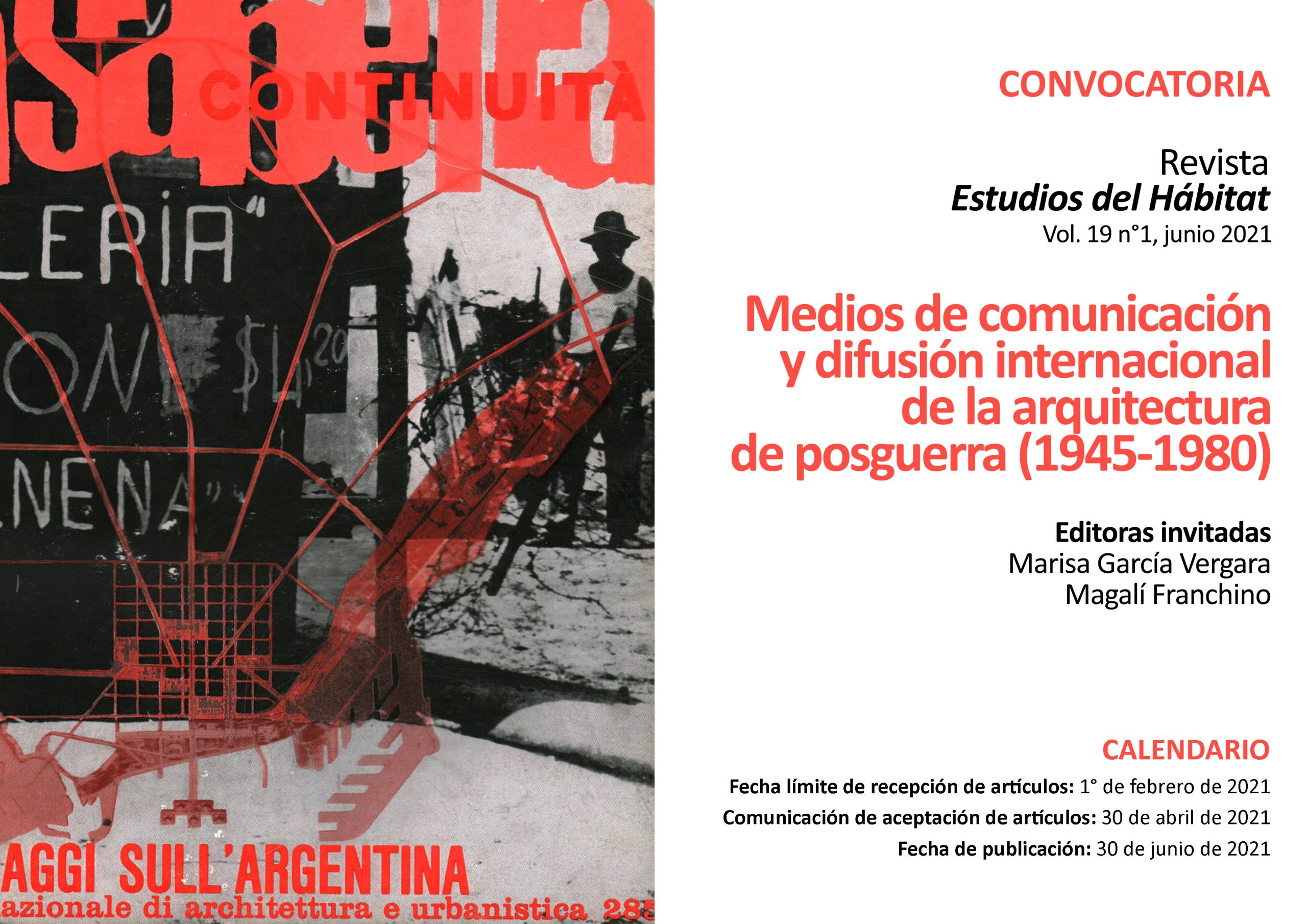 En este momento estás viendo Convocatoria:  Dossier «Medios de comunicación y difusión internacional de la arquitectura de postguerra (1945-1980)»