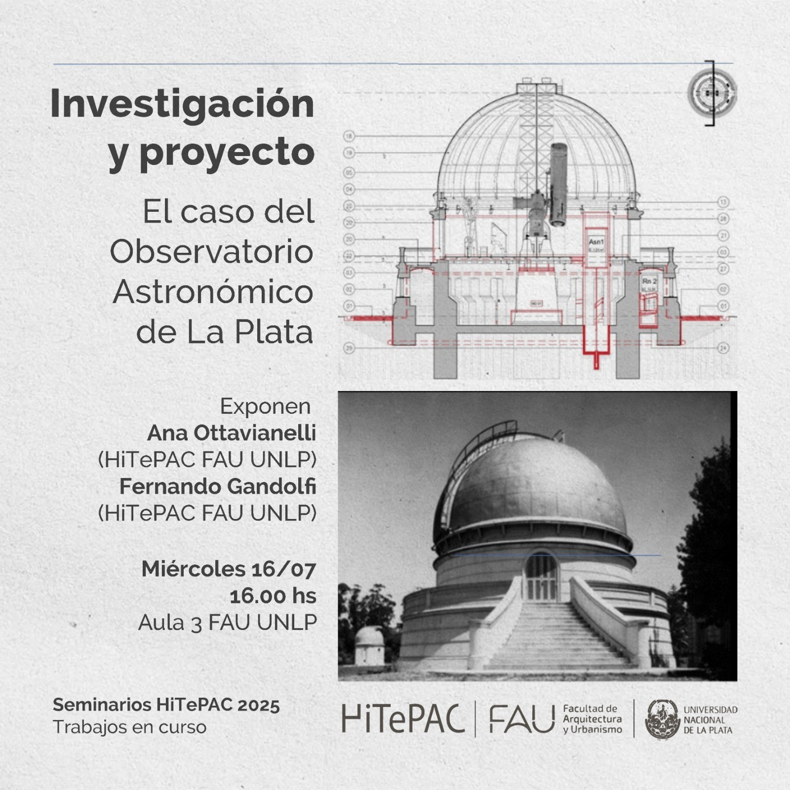 Lee más sobre el artículo Seminario abierto HiTePAC 2025: Investigación y proyecto: el caso del observatorio de La Plata
